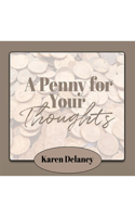 Penny for Your Thoughts