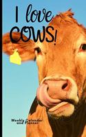 I love COWS! weekly calendar and planner