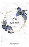 Daily Gratitude Journal Mindful Practice Diary: Trendy Sophisticated Marble and Gold Watercolor Foliage Writing Book