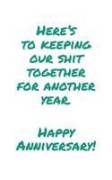Keeping Our Shit Together