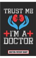 Trust Me I'm A Doctor