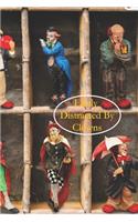 Easily Distracted By Clowns: A Funny Lined Notebook To Write In For Notes / Lists / Important Dates / Thoughts / 6" x 9" 121 Pages With 10 Different Looking Clowns On The Cover