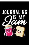 Journaling Is My Jam