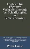 Logbuch für kognitive Verhaltenstherapie bei Schlaflosigkeit und Schlafstörungen