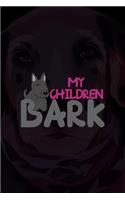 My Children Bark