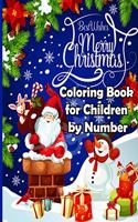 Merry Christmas Coloring Book for Children by Number