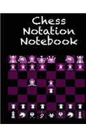 Chess Notation Nodebook: The Essential Scorebook for Scorekeeing Moves & Recording Strategies For Self Development