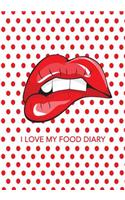 I Love My Food Diary