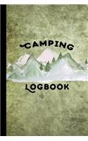 Camping Logbook: 6x9 Travel Size Gifts For Campers, A Camping Journal Diary With Writing Prompts For Documenting Travel - RV Or Tent Camping Memory Book