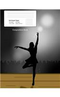 Composition Book: Dancing Lady on Stage, Graph Paper 5 X 5 Squared, 7.44 X 9.69 200 Paged Composition Book