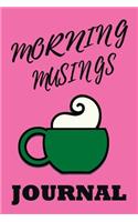 Morning Musings Journal