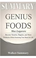 Summary: 'genius Foods by Max Lugavere' - Become Smarter, Happier, and More Productive While Protecting Your Brain for Life