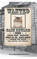 Wanted Cat Persian Striped Notebook