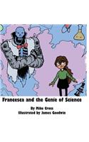 Francesca and the Genie of Science