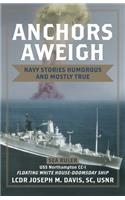 Anchors Aweigh