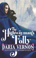 Highwayman's Folly