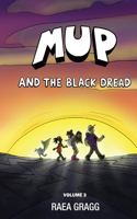 Mup and the Black Dread