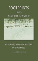 Footprints Into Newport Township