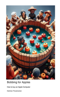 Bobbing for Apples