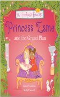 The Treehouse Princes Esme and the Grand Plan