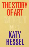 The Story of Art without Men