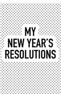 My New Year's Resolutions