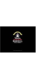 Always Be Yourself Unless You Can Be a Mandrill Then Be a Mandrill: 6 Columns Columnar Pad(168 6 Columns Columnar Pad)