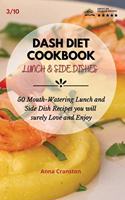 Dash Diet Cookbook Lunch & Side Dishes