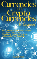 Currencies and Cryptocurrencies for Beginners