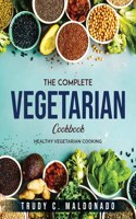 The Complete Vegetarian Cookbook