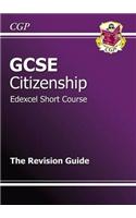 GCSE Citizenship Edexcel Short Course Revision Guide