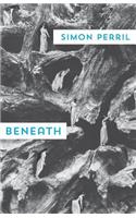 Beneath: (English)