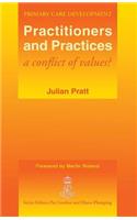 Practitioners and Practices