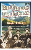 Rural Roots of Bluegrass