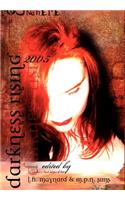 Darkness Rising 2005