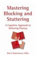 Mastering Blocking and Stuttering