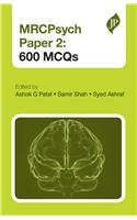 MRCPsych Paper 2: 600 MCQs