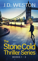 Stone Cold Thriller Series Books 1 - 3