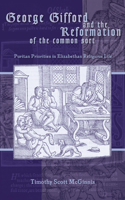 George Gifford and the Reformation of the Common Sort