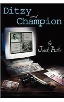 Ditzy and Champion