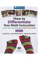 How to Differentiate Your Math Instruction, Grades K-5 Multimedia Resource