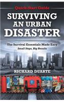 Surviving An Urban Disaster