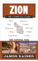 Zion: The Complete Guide