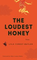 Loudest Honey