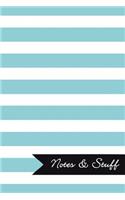 Notes & Stuff - Lined Notebook with Caribbean Blue Striped Pattern Cover: 101 Pages, Medium Ruled, 6 x 9 Journal, Soft Cover