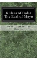 Rulers of India The Earl of Mayo