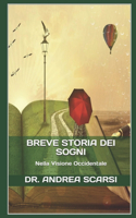 Breve Storia Dei Sogni