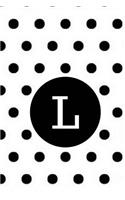 L: Black Polka Dots / Monogram Initial 'L' Notebook: (6 x 9) Diary, Daily Planner 100 Lined Pages, Smooth Glossy Cover
