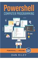 PowerShell: Your PowerShell AND Arduino Guidebook