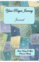 Your Prayer Journey Journal